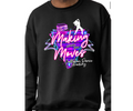 Adult Making Moves Sweatshirt